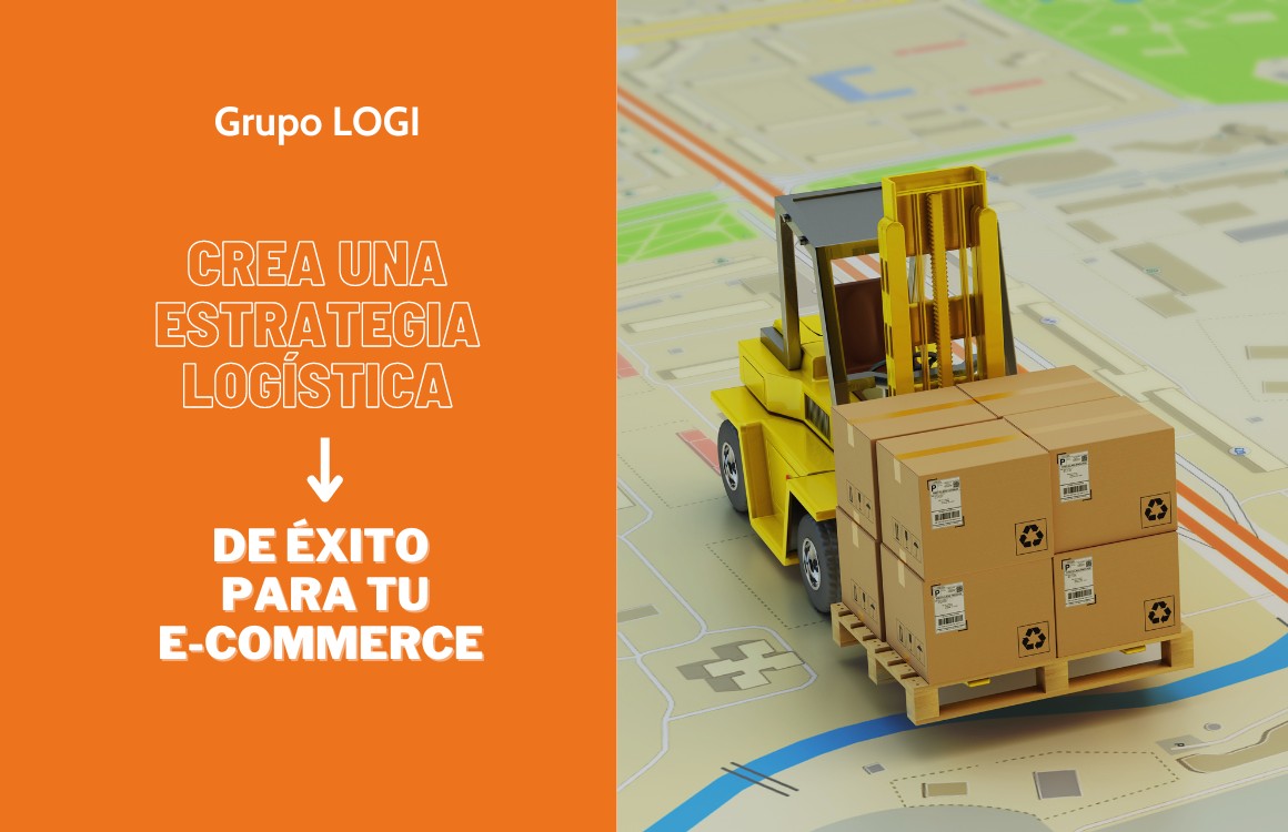 Crear-una-estrategia-logistica-de-exito-para-tu-e-Commerce.jpg