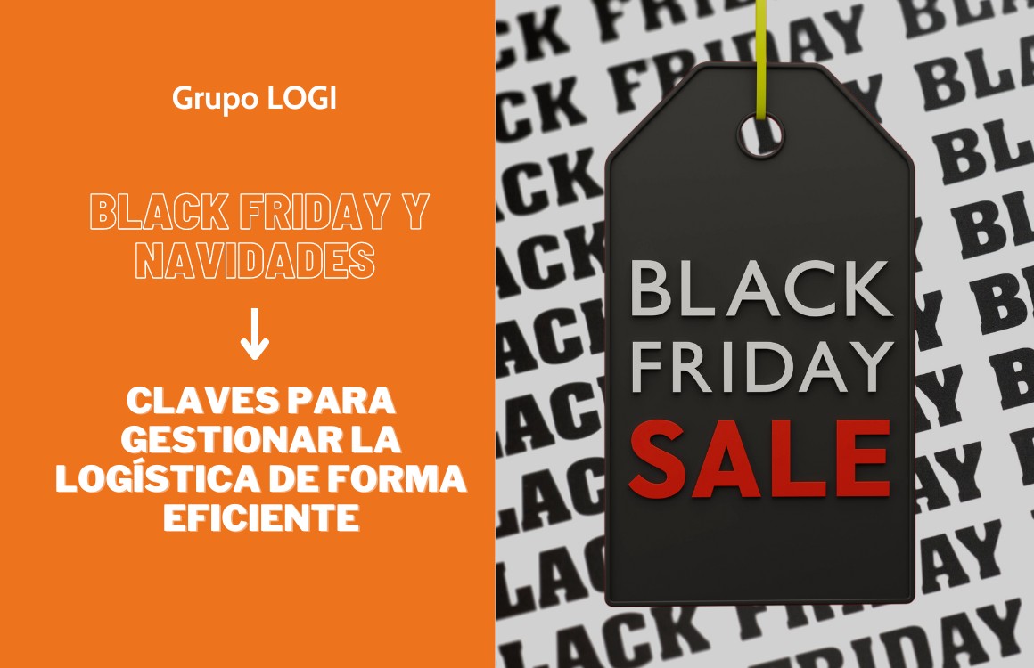 Black-Friday-y-Navidades-Claves-para-gestionar-la-logistica-de-forma-eficiente-Grupo-LOGI.jpg