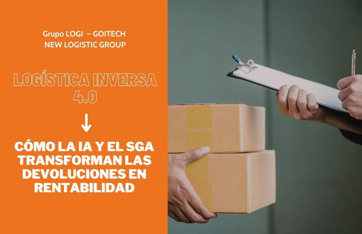 Logistica-Inversa-4.0-Como-la-IA-y-el-SGA-transforman-las-devoluciones-en-rentabilidad.jpg